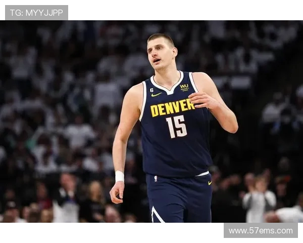 约基奇上半场仅一次出手 掘金主帅：对方防守让他不必单打独斗